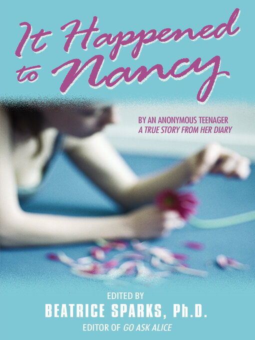 Title details for It Happened to Nancy by Beatrice Sparks - Available
